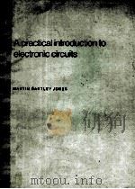 A PRACTIOCAL INTRODUCTION TO ELECTRONIC CIRCUITS（ PDF版）
