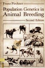 POPULATION GENETICS IN ANIMALBREEDINIG SECOND EDITION（ PDF版）