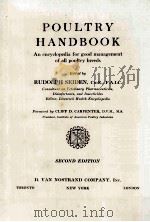 POULTRY HANDBOOK AN ENCYCLOPEDIA FOR GOOD MANAGEMENT OF ALL POULTRY BREEDS（ PDF版）