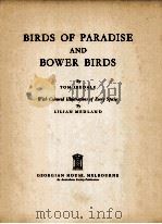 BIRDS OF PARANISE AND BOWER BIRDS PDF电子版封面