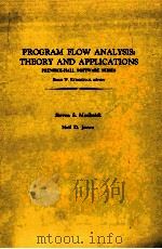 PROGRAM FLOW ANALYSIS:THEORY AND APPLICATIONS PDF电子版封面 STEVEN S.MUCHNICK