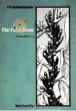 THE FABA BEAN(VICIA FABA L)A BASIS FOR IMPROVEMENT（ PDF版）