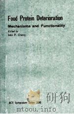 FOOD PROTEIN DETERIORATION MECHANISMS AND FUNCTIONALITY（ PDF版）