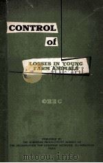 CONTROL OF LOSSES IN YOUNG FARM ANIMALS（ PDF版）