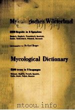 MYKOLOGISCHES WORTERBUCL 3200 BEGRIFFE IN 8 SPRACHEN PDF电子版封面