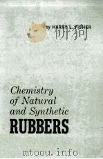 CHEMISTRY OF NATURAL AND SYMTHETIC RUBBERS（ PDF版）