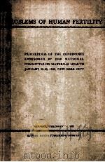 PROCEEDINGS OF THE CONFERENCE ON PROBLEMS OF HUMAN FERTILITY（1943 PDF版）