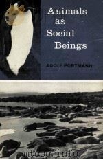 ANIMALS AS SOCIAL BEINGS 1961 PDF电子版封面