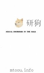 SEXUAL DISORDERS IN THE MALE 1942 PDF电子版封面