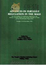 ADVANCES IN FERTILITY REGULATION IN THE MALE（1985 PDF版）