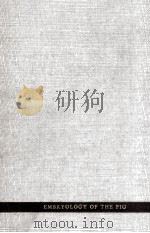 EMBRYOLOGY OF THE PIG THIRD EDITION（1948 PDF版）