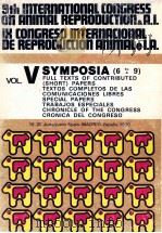 9TH INTERNATIONAL CONGRESS ON ANIMAL REPRODUCTION AND ARTIFICIAL INSEMINATION Ⅸ CONGRESO INTERNACION（1980 PDF版）