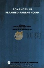 ADVANCES IN PLANNED PARENTHOOD 1967 PDF电子版封面