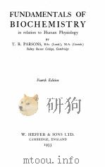 FUNDAMENTALS OF BIOCHEMISTRY FOURTH EDITION 1933 PDF电子版封面