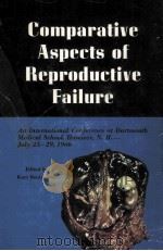 COMPARATIVE ASPECTS OF REPRODUCTIVE FAILURE（1967 PDF版）