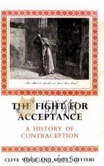 THE FIGHT FOR ACCEPTANCE:A HISTORY OF CONTRACEPTION（1970 PDF版）