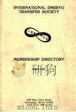 INTERNATIONAL EMBRYO TRANSFER SOCIETY MEMBERSHIP DIRECTORY JUNE 1990（1990 PDF版）