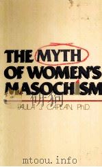 THE MYTH OF WOMEN‘S MASOCHISM PDF电子版封面 0525243615