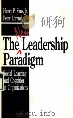 THE NEW LEADERSHIP PARADIGM PDF电子版封面 9780803942981