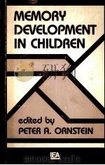 MEMORY DEVELOPMENT IN CHILDREN（ PDF版）