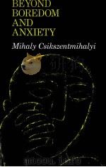 BEYOND BOREDOM AND ANXIETY MIHALY CSIKSZENTMIHALYI（ PDF版）