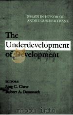 THE UNDERDEVELOPMENT OF DEVELOPMENT（ PDF版）