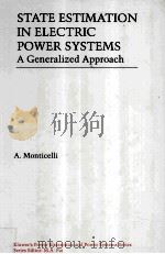 STATE ESTIMATION IN ELECTRIC POWER SYSTEMS A Generalized Approach（1999 PDF版）