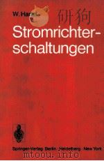 Stromrichter-Schaltungen Einfuhrung in die Schaltungen netzgefuhrter stromrichter（1977 PDF版）