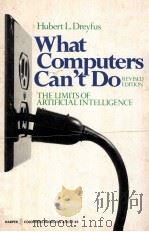 What Computers Can't Do     Revised Edition（1979 PDF版）