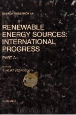 ENERGY PESEARCH 4A RENEWABLE ENERGY SOURCES:INTERNATIONAL PROGRESS PART A（1984 PDF版）