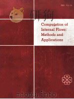 Computation of Internal Flows:Methods and Applications（1983 PDF版）