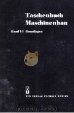 Taschenbuch Maschinenbau Band 1/I Grundlagen（1973 PDF版）