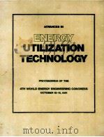 ADVANCES IN ENERGY UTILIZATION TECHNOLOGY（1981 PDF版）