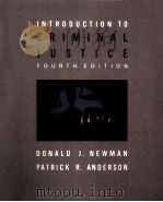INTRODUCTION TO CRIMINAL JUSTICE FOURTH EDITION PDF电子版封面 0075572745