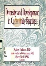 DIVERSITY AND DEVELOPMENT IN COMMUNITY PRACTICE（ PDF版）