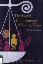 THE LEGAL ENVIRONMENT OF SOCIAL WORK REVISED EDITION（ PDF版）