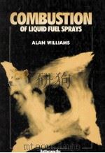 Combustion of Liquid Fuel Sprays（1990 PDF版）