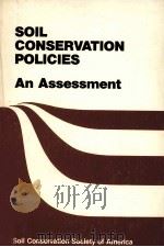 SOIL CONSERVATION POLICIES AN ASSESSMENT（1979 PDF版）