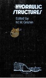 HYORAULIC STRUCTURES VOL 1 1982 PDF电子版封面