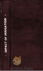 IMPACT OF IRRICATION STUDIES OF CANAL WELL AND TANK IRRIGATION IN KARNATAKA（1979 PDF版）