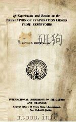 WORLD WIDE SURVEY OF EXPERIMENTS AND RESULTS ON THE PREVENTION OF EVAPORATION LOSSES FROM RESERVOIRS 1967 PDF电子版封面