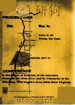 CONFERENCE IN THE MATTER OF POLLUTION OF THE INTERSTATE WATERS OF THE OHIO RIVER AND ITS TRIBUTARIES（1971 PDF版）