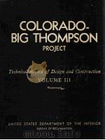 COLORADOBIG THOMPSON PROJECT VOLUMEⅢ（1957 PDF版）