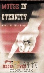 Mouse in Eternity 1952 PDF电子版封面