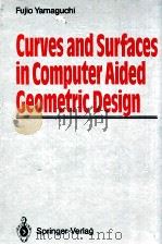 CURVES AND SURFACES IN COMPUTER AIDED GEOMETRIC DESIGN WITH 244 FIGURES AND TABLES（1985 PDF版）