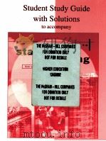 STUDENT STUDY GUIDE WITH SOLUTIONS TO ACCOMPANY INTRODUCTION TO STATISTICAL REASONING 1988 PDF电子版封面 0070592799