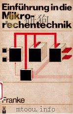 EINFUHRUNG IN DIE MIKRORECHENTECHNIK 1984 PDF电子版封面