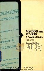 MS-DOS AND PC-DOS A PRACTICAL GUIDE SECOND EDITION（1988 PDF版）