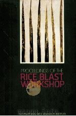 PROCEEDINGS OF THE RICE BLAST WORKSHOP（ PDF版）