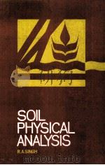SOIL PHYSICAL ANALYSIS 1980 PDF电子版封面